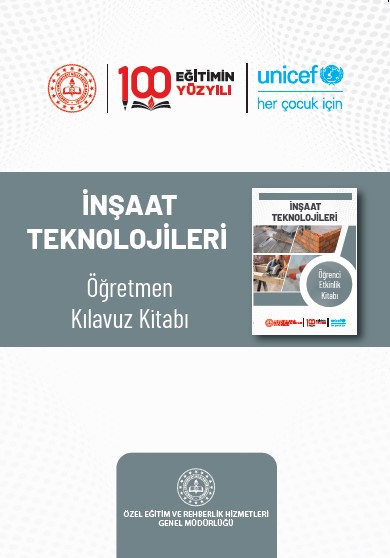 İnşaat Teknolojileri Öğretmen Kılavuz Kitabı